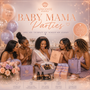 Book a Baby Mama Party